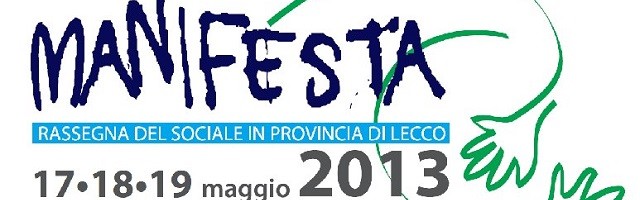 MANIFESTA – COSTRUIAMO IL FUTURO